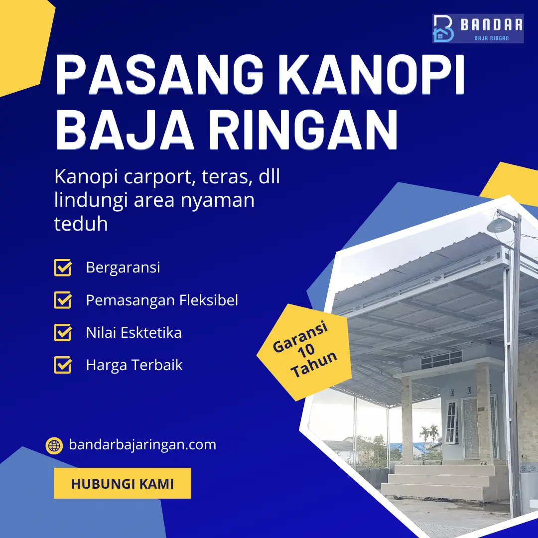 Pasang Kanopi Baja Ringan